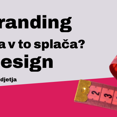 Dizajn in branding ali se investicija v to splača? 12 brand design KPI-jev za B2B podjetja